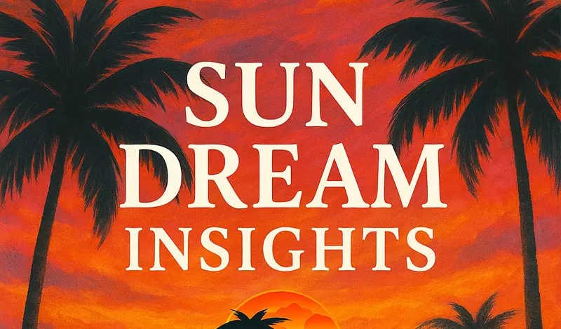 Sun Dream Insights Podcast